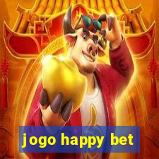 jogo happy bet