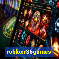 robloxr36games