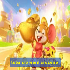 tuba sib weril cruzeiro