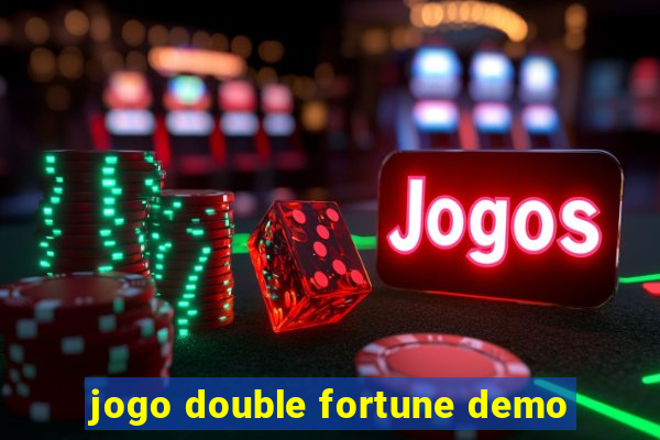 jogo double fortune demo