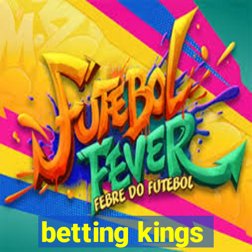 betting kings