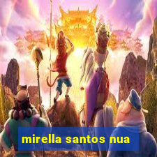 mirella santos nua