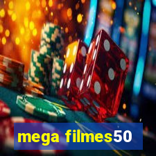 mega filmes50