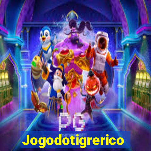 Jogodotigrerico