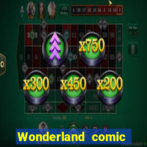 Wonderland comic studio numbers