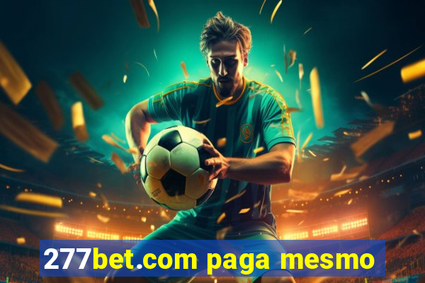 277bet.com paga mesmo