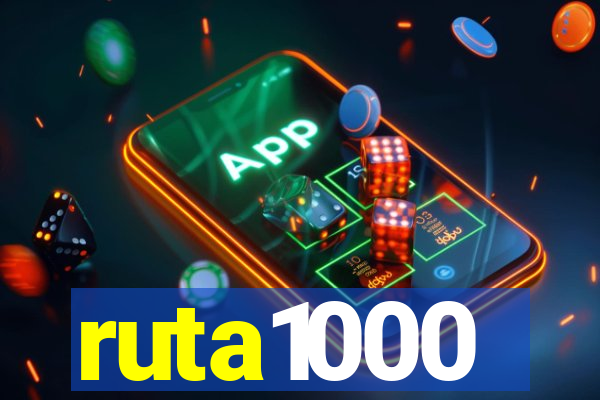 ruta1000