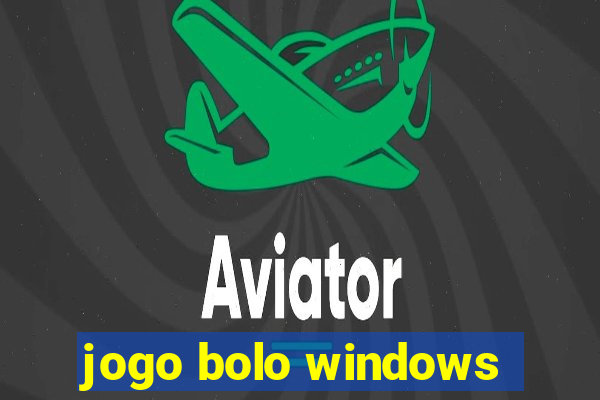 jogo bolo windows