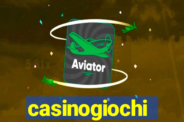 casinogiochi