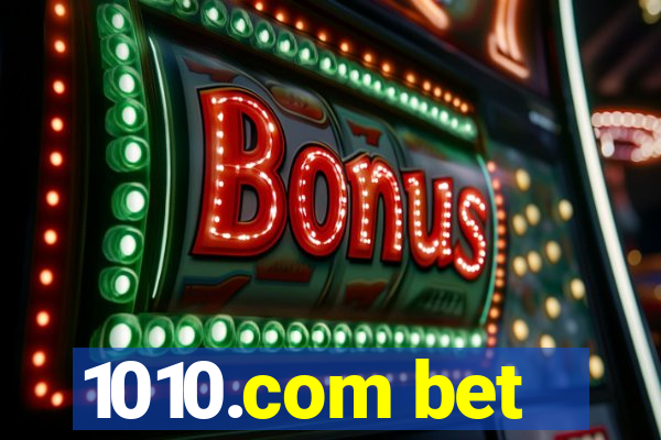 1010.com bet