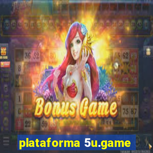 plataforma 5u.game