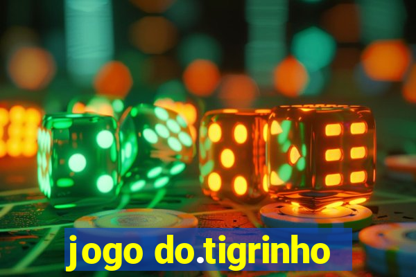 jogo do.tigrinho