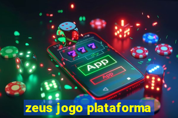 zeus jogo plataforma