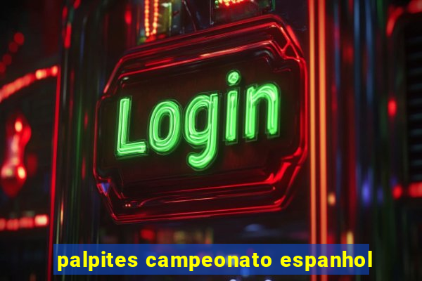 palpites campeonato espanhol