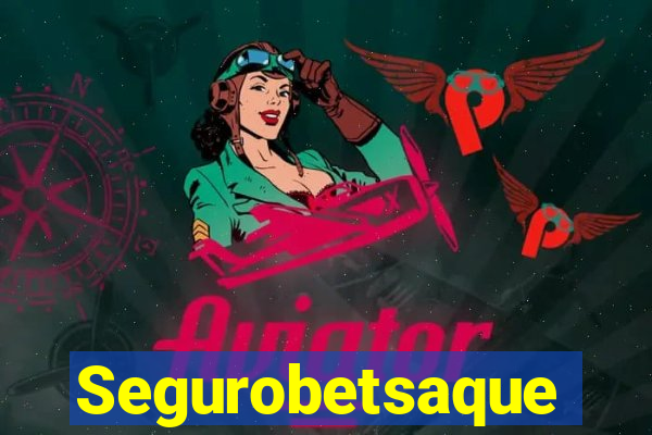 Segurobetsaque