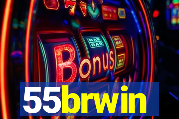 55brwin