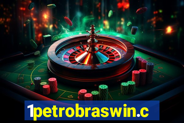 1petrobraswin.com