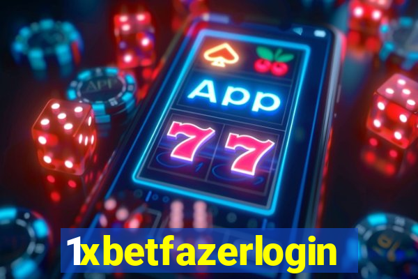 1xbetfazerlogin