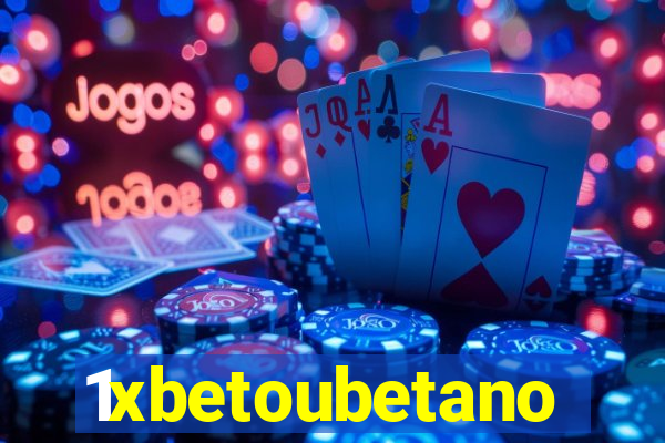 1xbetoubetano