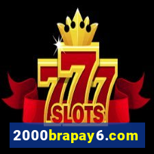 2000brapay6.com