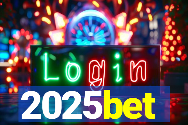 2025bet