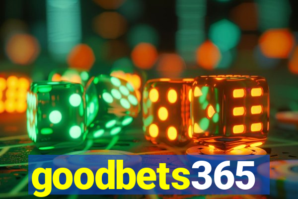 goodbets365