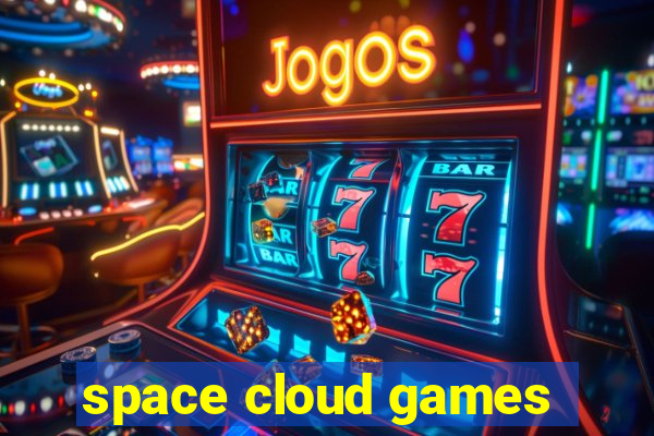 space cloud games