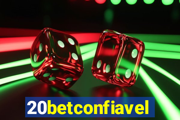 20betconfiavel