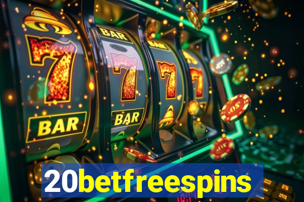 20betfreespins