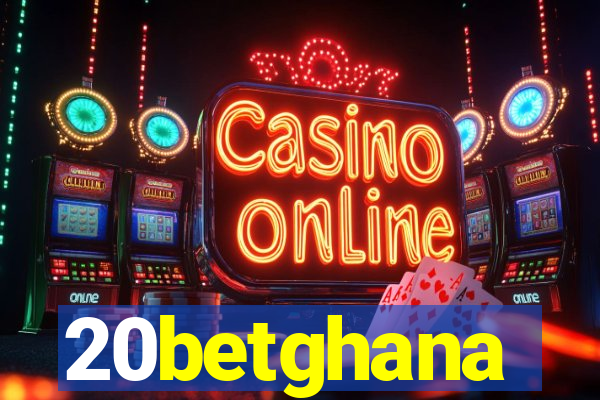 20betghana