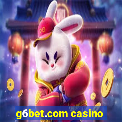 g6bet.com casino