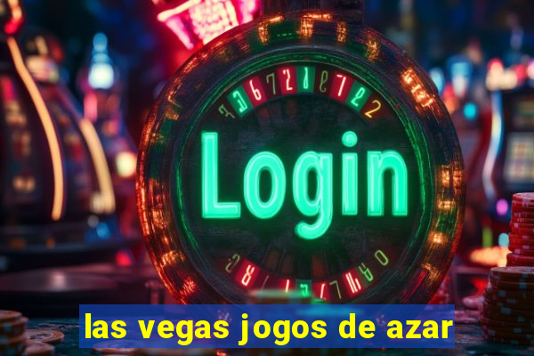 las vegas jogos de azar