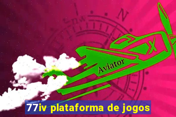 77iv plataforma de jogos