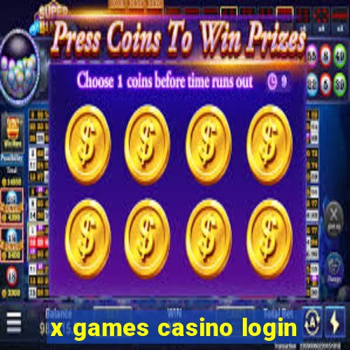 x games casino login