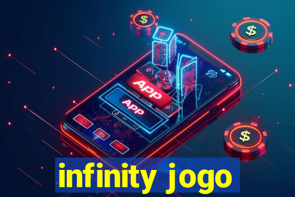 infinity jogo