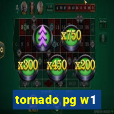 tornado pg w1