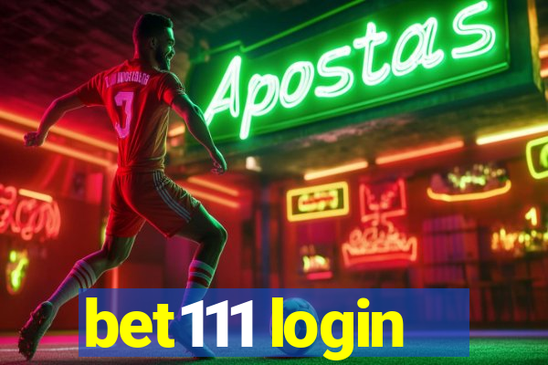 bet111 login