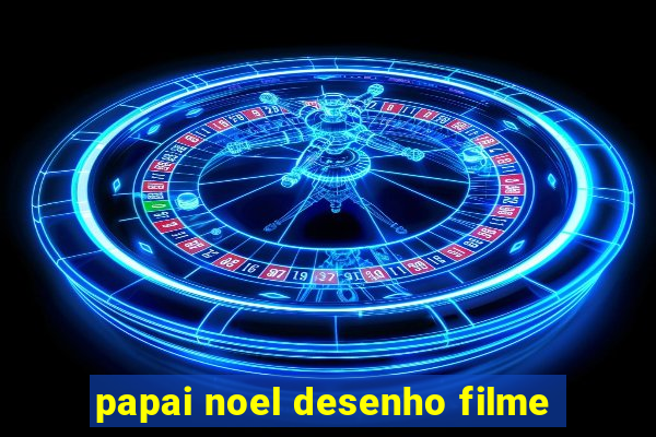 papai noel desenho filme