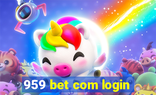 959 bet com login