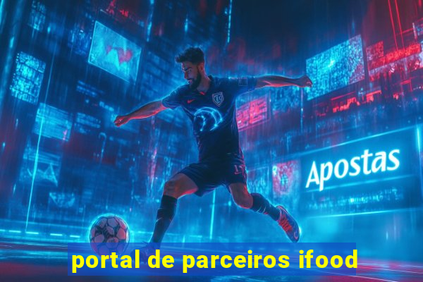 portal de parceiros ifood