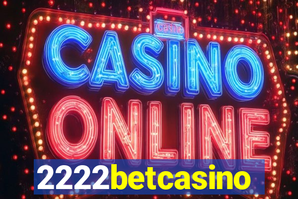 2222betcasino