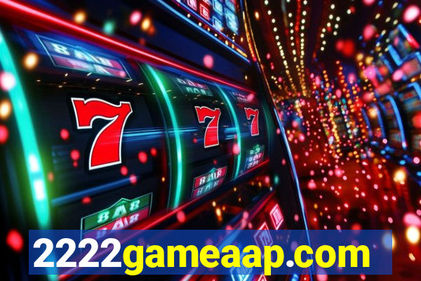 2222gameaap.com