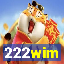 222wim