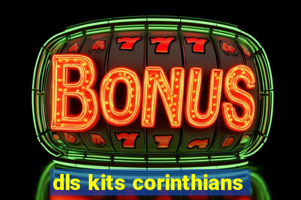 dls kits corinthians