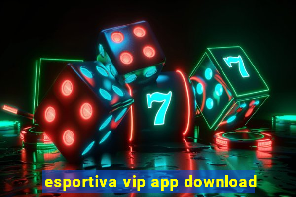 esportiva vip app download