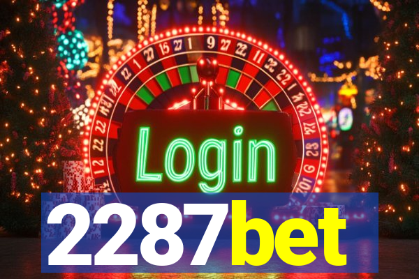 2287bet