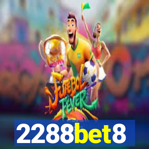 2288bet8