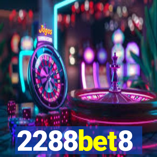 2288bet8