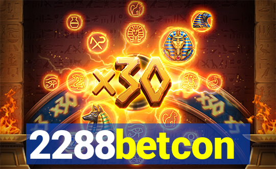 2288betcon