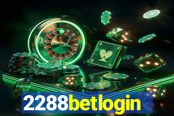 2288betlogin